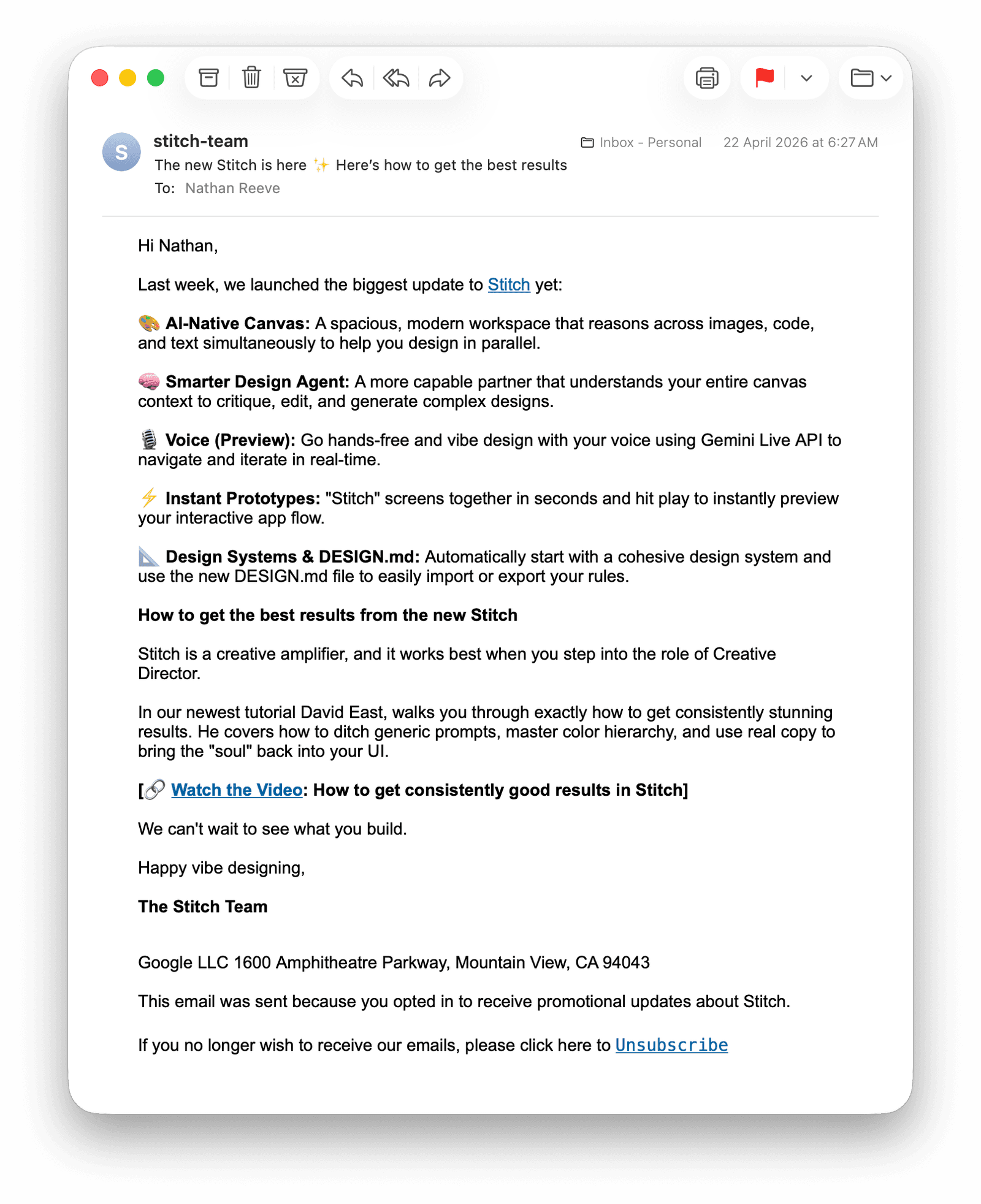 Screenshot of a product update email from the Stitch team at Google announcing the new Stitch features (AI-Native Canvas, Smarter Design Agent, Voice preview, Instant Prototypes, Design Systems and DESIGN.md), formatted as a simple text-heavy note with scannable bullets, a personal greeting to Nathan Reeve, and a single call-to-action to watch a tutorial video.